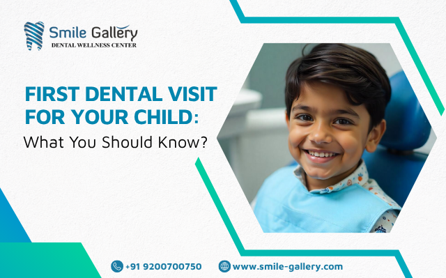 First Dental Visit for Your Child: What You Should Know?